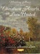 Christian Hearts in Love United Organ sheet music cover